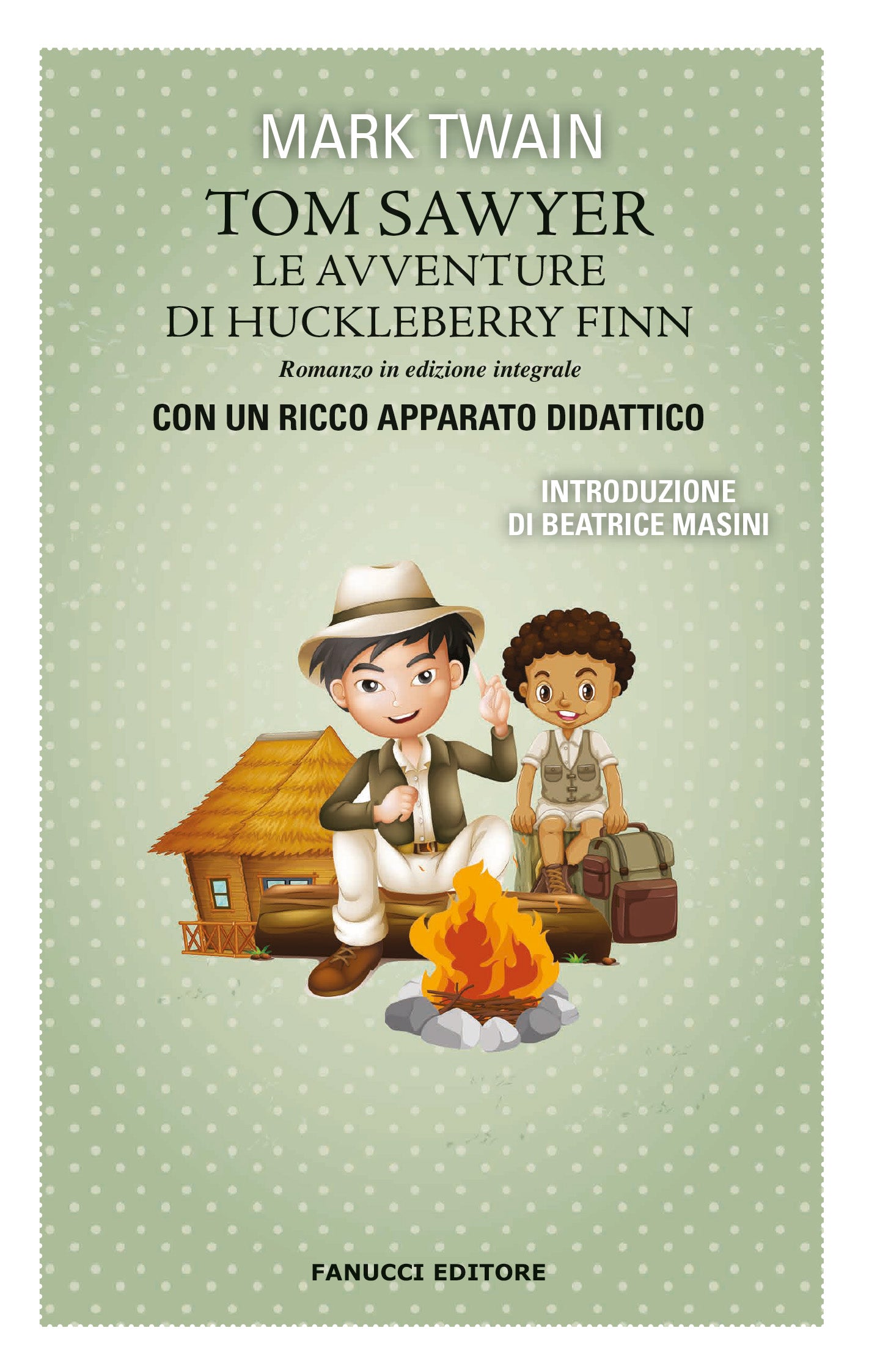 Le Avventure Di Huckleberry Finn Fanucci Editore